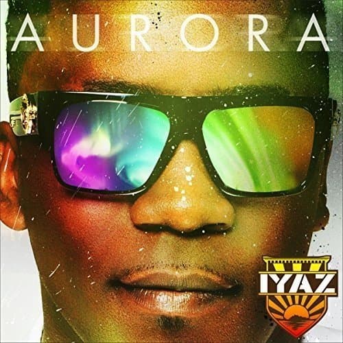 Aurora / Iyaz